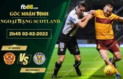 Fb88 soi kèo trận đấu St. Mirren vs Motherwell