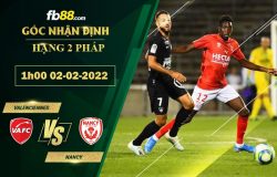 Fb88 soi kèo trận đấu Valenciennes vs Nancy