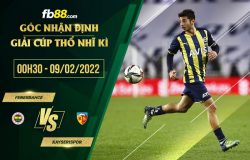 fb88-soi kèo Fenerbahce vs Kayserispor