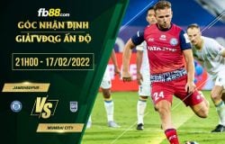 fb88-soi kèo Jamshedpur vs Mumbai City