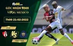 Fb88 soi kèo trận đấu Atlas vs Pumas UNAM