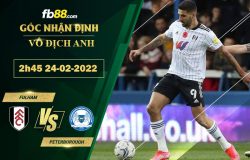 Fb88 soi kèo trận đấu Fulham vs Peterborough