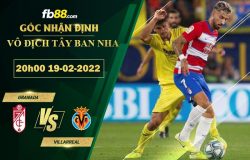 Fb88 soi kèo trận đấu Granada vs Villarreal