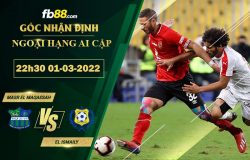 Fb88 soi kèo trận đấu Masr El Maqassah vs El Ismaily