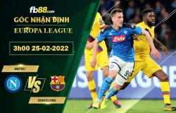 Fb88 soi kèo trận đấu Napoli vs Barcelona