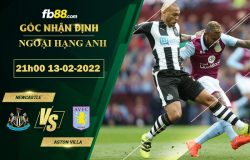 Fb88 soi kèo trận đấu Newcastle vs Aston Villa