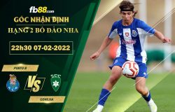 FB88 soi kèo trận đấu Porto B vs Covilha