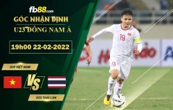 Fb88 soi kèo trận đấu U23 Việt Nam vs U23 Thái Lan