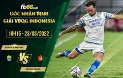 fb88-soi kèo Persib Bandung vs Persik Kediri