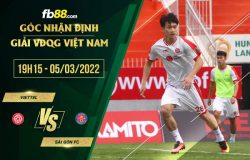 fb88-soi kèo Viettel vs Sai Gon FC