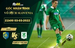 Fb88 soi kèo trận đấu Bravo vs Olimpija Ljubljana