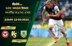 Fb88 soi kèo trận đấu Brentford vs Burnley