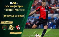 Fb88 soi kèo trận đấu FC Juarez vs Atlas