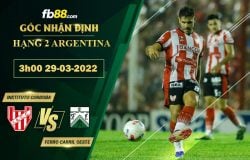 Fb88 soi kèo trận đấu Instituto Cordoba vs Ferro Carril Oeste