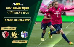 Fb88 soi kèo trận đấu Kashima Antlers vs Cerezo Osaka