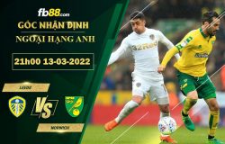 Fb88 soi kèo trận đấu Leeds vs Norwich