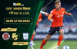 Fb88 soi kèo trận đấu Luton vs Preston