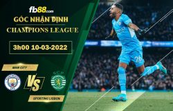 Fb88 soi kèo trận đấu Man City vs Sporting Lisbon