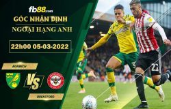 Fb88 soi kèo trận đấu Norwich vs Brentford