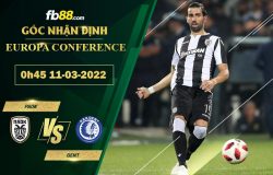 Fb88 bảng kèo trận đấu PAOK vs Gent