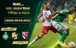 Fb88 soi kèo trận đấu Saint-Etienne vs FC Metz