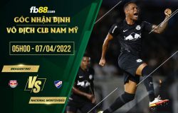 fb88-soi kèo Bragantino vs Nacional Montevideo