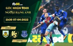 Fb88 soi kèo trận đấu Burnley vs Everton