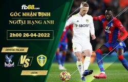 Fb88 soi kèo trận đấu Crystal Palace vs Leeds