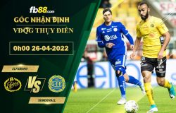 Fb88 soi kèo trận đấu Elfsborg vs Sundsvall