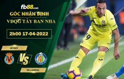 Fb88 soi kèo trận đấu Getafe vs Villarreal