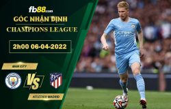 Fb88 soi kèo trận đấu Man City vs Atletico Madrid