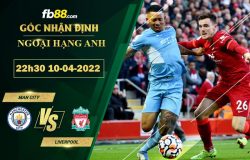 Fb88 bảng kèo trận đấu Man City vs Liverpool