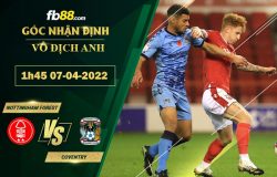 Fb88 soi kèo trận đấu Nottingham Forest vs Coventry