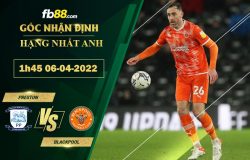 Fb88 soi kèo trận đấu Preston vs Blackpool