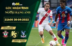 Fb88 soi kèo trận đấu Southampton vs Crystal Palace