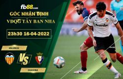 Fb88 soi kèo trận đấu Valencia vs Osasuna