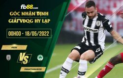 fb88-soi kèo PAOK vs Panathinaikos