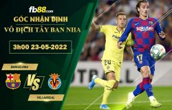 Fb88 soi kèo trận đấu Barcelona vs Villarreal