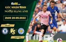 Fb88 soi kèo trận đấu Chelsea vs Leicester