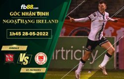 Fb88 soi kèo trận đấu Dundalk vs St. Patrick’s