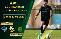 Fb88 soi kèo trận đấu Future vs Ittihad Alexandria