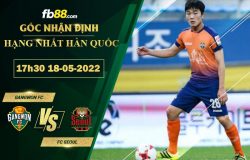 Fb88 soi kèo trận đấu Gangwon FC vs FC Seoul