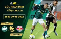 Fb88 bảng kèo trận đấu Goias vs Bragantino