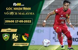 Fb88 soi kèo trận đấu Kedah vs Negeri Sembilan Matrix