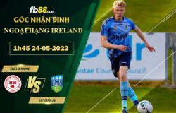 Fb88 soi kèo trận đấu Shelbourne vs UC Dublin