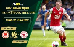 Fb88 soi kèo trận đấu St. Patrick’s vs Shelbourne