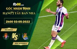 Fb88 soi kèo trận đấu Valladolid vs Real Sociedad