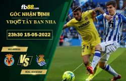 Fb88 soi kèo trận đấu Villarreal vs Real Sociedad