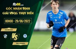 fb88-soi kèo Halmstads vs Trelleborgs