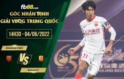 fb88-soi kèo Shanghai Port vs Wuhan FC